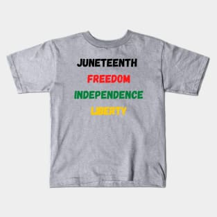 Juneteenth independence day Kids T-Shirt